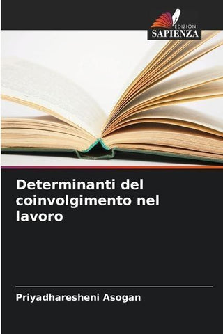 Determinanti del coinvolgimento nel lavoro