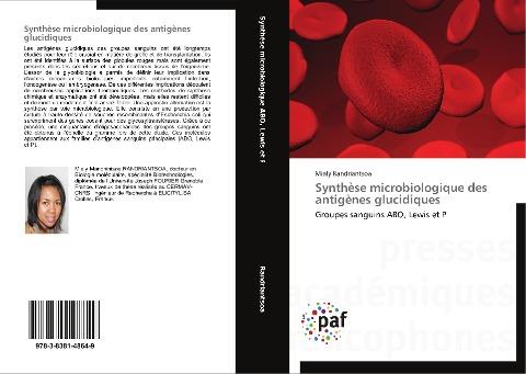 Synthèse microbiologique des antigènes glucidiques