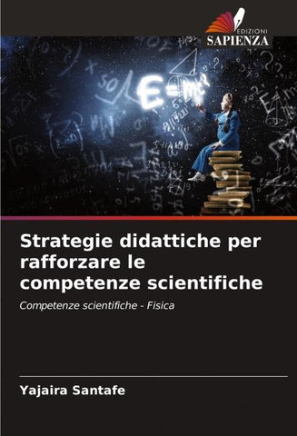 Strategie didattiche per rafforzare le competenze scientifiche