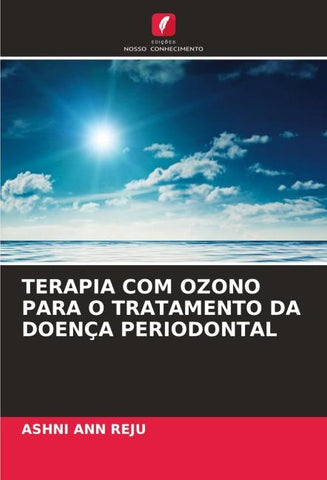 TERAPIA COM OZONO PARA O TRATAMENTO DA DOENÇA PERIODONTAL