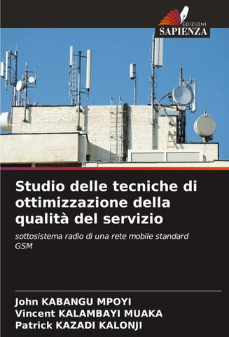 Studio delle tecniche di ottimizzazione della qualità del servizio