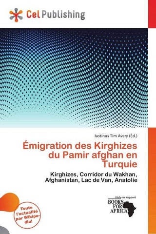 Émigration des Kirghizes du Pamir afghan en Turquie