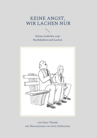Keine Angst wir lachen nur
