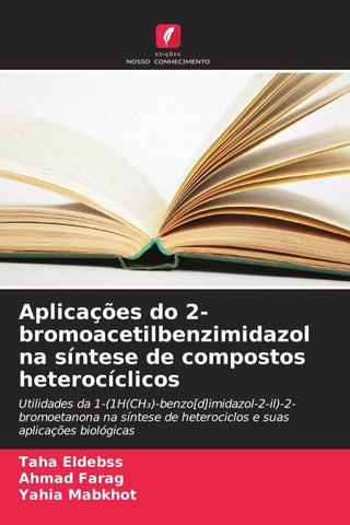 Aplicações do 2-bromoacetilbenzimidazol na síntese de compostos heterocíclicos