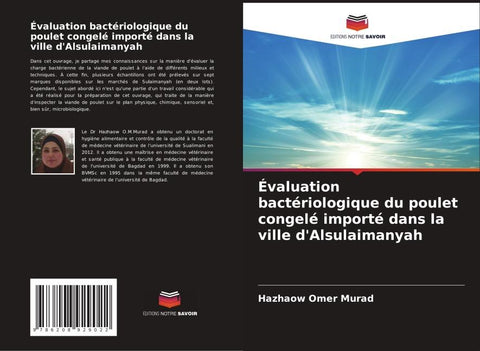 Évaluation bactériologique du poulet congelé importé dans la ville d'Alsulaimanyah