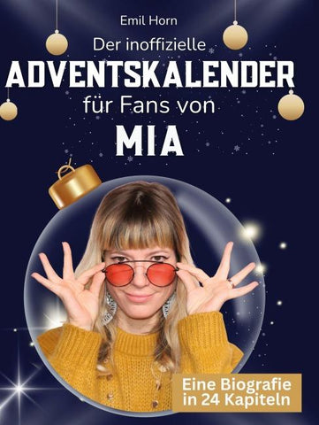 Der inoffizielle Adventskalender für Fans von MIA