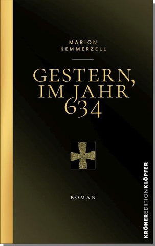 Gestern, im Jahr 634
