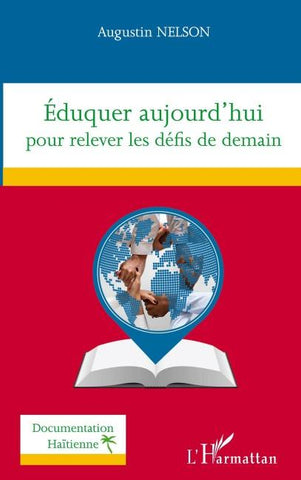 Éduquer aujourd'hui pour relever les défis de demain