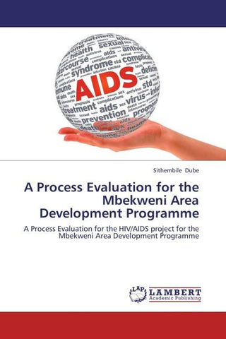 A Process Evaluation for the Mbekweni Area Development Programme