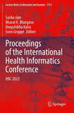 Proceedings of the International Health Informatics Conference
