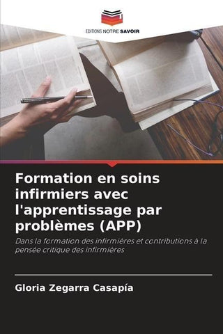 Formation en soins infirmiers avec l'apprentissage par problèmes (APP)