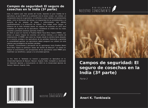 Campos de seguridad: El seguro de cosechas en la India (3ª parte)