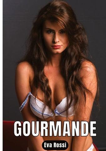 Gourmande