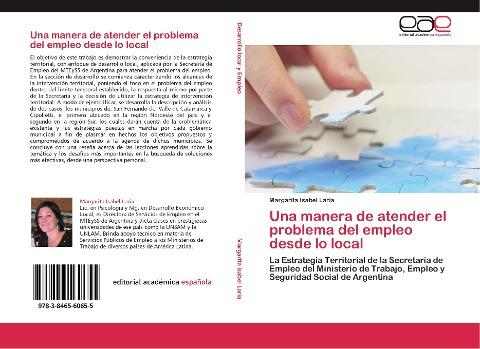 Una manera de atender el problema del empleo desde lo local