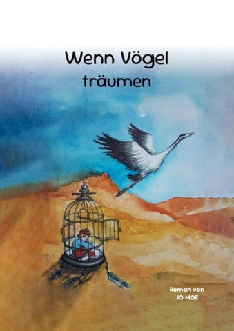 Wenn Vögel träumen
