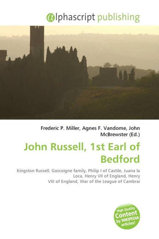 John Russell, 1st Earl of Bedford