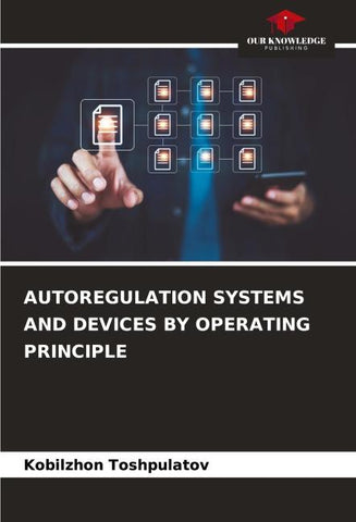 AUTOREGULATION SYSTEMS AND DEVICES BY OPERATING PRINCIPLE