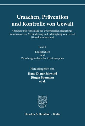 Ursachen, Prävention und Kontrolle von Gewalt.