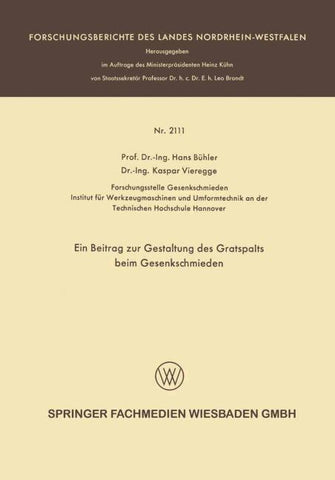 Ein Beitrag zur Gestaltung des Gratspalts beim Gesenkschmieden