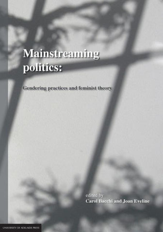 Mainstreaming Politics