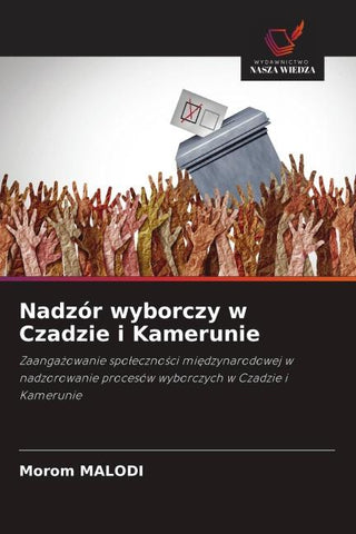 Nadzór wyborczy w Czadzie i Kamerunie