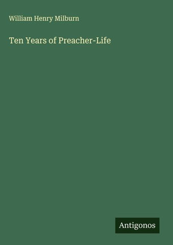 Ten Years of Preacher-Life