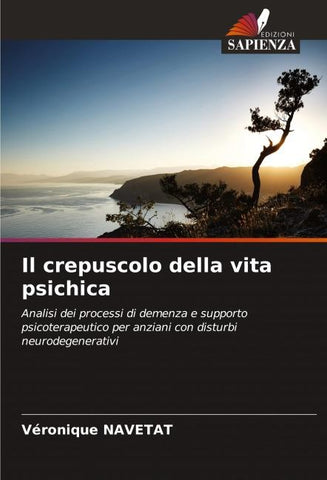 Il crepuscolo della vita psichica