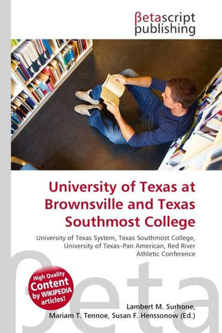 University of Texas at Brownsville and Texas Southmost College