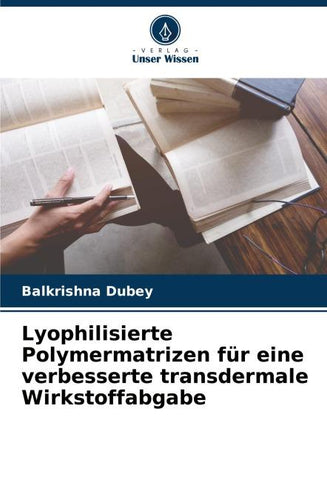Lyophilisierte Polymermatrizen für eine verbesserte transdermale Wirkstoffabgabe