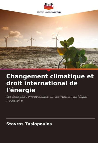 Changement climatique et droit international de l'énergie