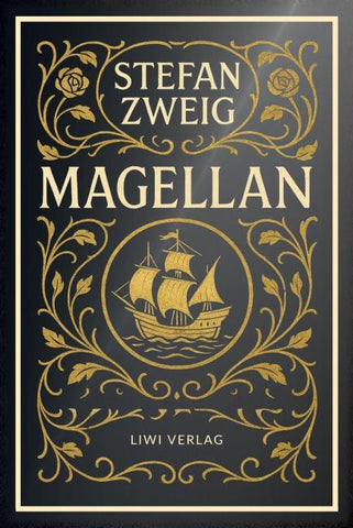 Stefan Zweig: Magellan. Neuausgabe