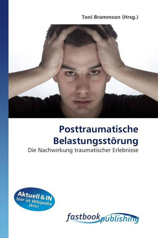 Posttraumatische Belastungsstörung