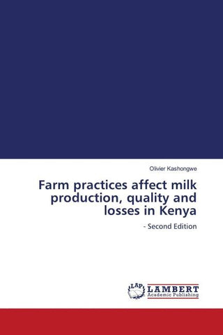 Farm practices affect milk production, quality and losses in Kenya