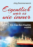 Eigentlich war es wie immer