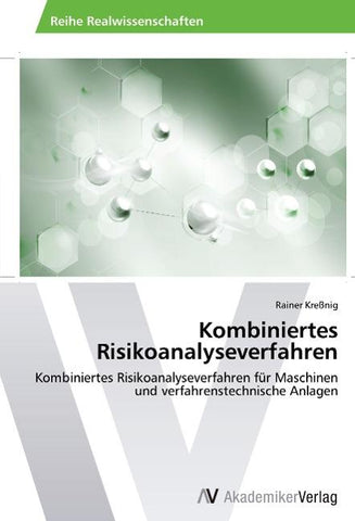 Kombiniertes Risikoanalyseverfahren
