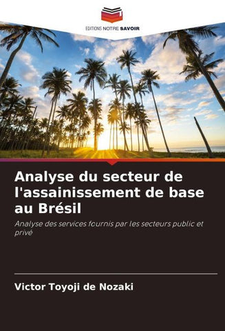 Analyse du secteur de l'assainissement de base au Brésil