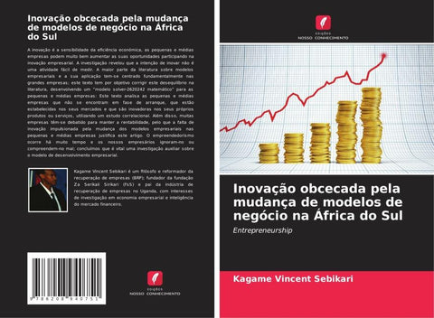 Inovação obcecada pela mudança de modelos de negócio na África do Sul
