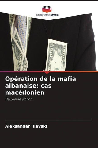 Opération de la mafia albanaise: cas macédonien