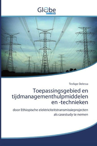 Toepassingsgebied en tijdmanagementhulpmiddelen en -technieken