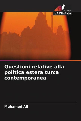 Questioni relative alla politica estera turca contemporanea