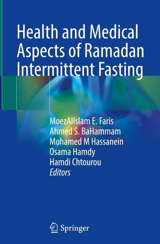 Health and Medical Aspects of Ramadan Intermittent Fasting
