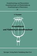 Anaesthesie und Kohlenhydratstoffwechsel