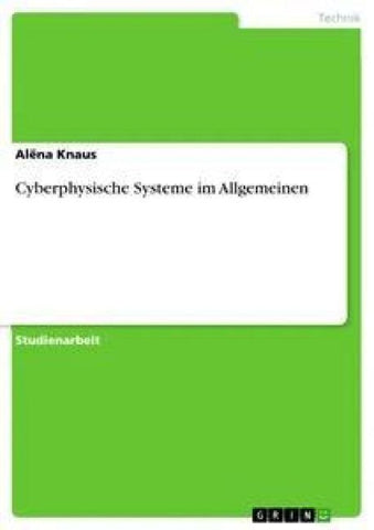 Cyberphysische Systeme im Allgemeinen