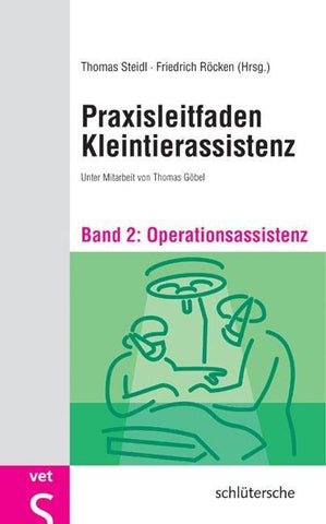Praxisleitfaden Kleintierassistenz