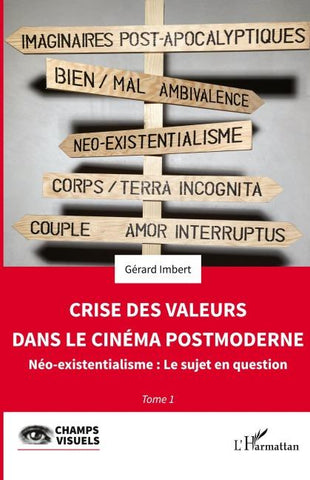 Crise des valeurs dans le cinéma post moderne