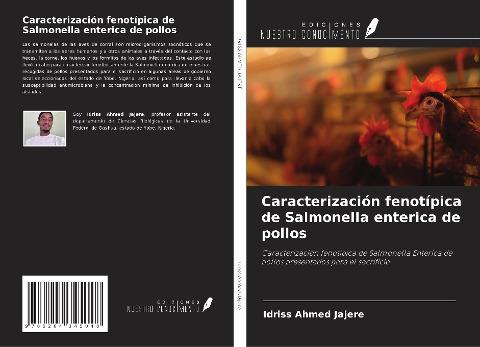 Caracterización fenotípica de Salmonella enterica de pollos