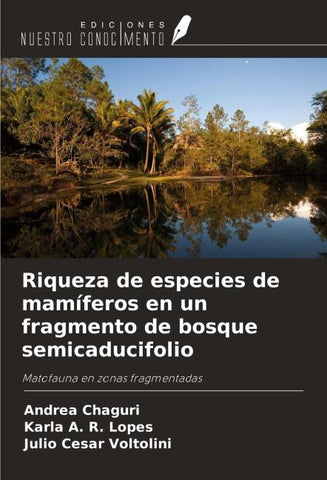 Riqueza de especies de mamíferos en un fragmento de bosque semicaducifolio