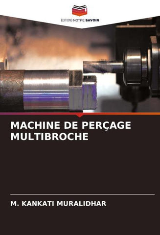 MACHINE DE PERÇAGE MULTIBROCHE