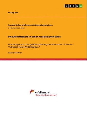 Unaufrichtigkeit in einer rassistischen Welt