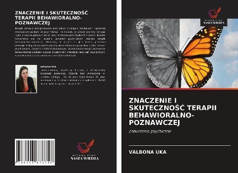 ZNACZENIE I SKUTECZNO¿¿ TERAPII BEHAWIORALNO-POZNAWCZEJ